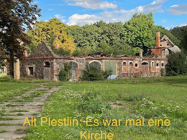 Kirchenruine in Alt Plestlin. https://www.alois-steiner.de/interna/image.php?menuid=20