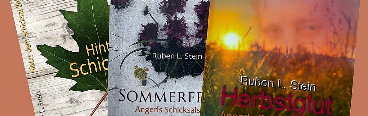 Romane von Autor Ruben L. Stein • Hinter dem Schicksal links, Sommerfrost, Herbstglut → www.autor-ruben-l-stein.de/